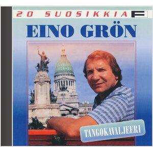 Eino Grön ‎– Tangokavaljeeri - 20 Suosikkia CD