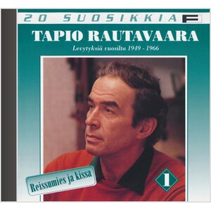 Tapio Rautavaara ‎– Reissumies Ja Kissa - 20 Suosikkia CD