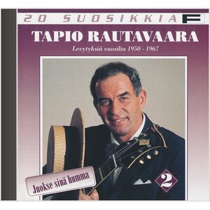 Tapio Rautavaara ‎– Juokse Sinä Humma - 20 suosikkia CD