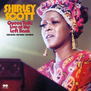 Shirley Scott – Queen Talk: Live at The Left Bank 2LP