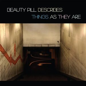 Beauty Pill – Beauty Pill Describes Things As They Are LP Coloured Vinyl