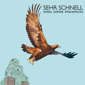 Sehr Schnell – Kotka lentää perjantaina LP