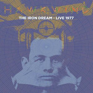 Hawkwind – The Iron Dream - Live 1977 LP