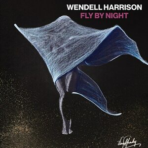 Wendell Harrison – Fly By Night LP