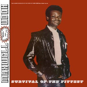 Maxwell Udoh (Dove's Golden Voice) – Survival Of The Fittest LP