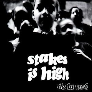 De La Soul – Stakes Is High CD