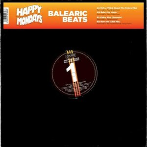 Happy Mondays – Balearic Beats 12"