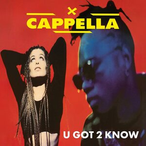 Cappella – U Got 2 Know LP Red Vinyl