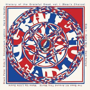 Grateful Dead – History of the Grateful Dead Vol. 1 (Bear's Choice) LP