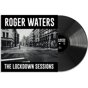 Roger Waters – The Lockdown Sessions LP