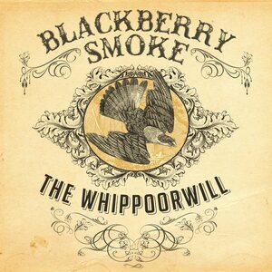 Blackberry Smoke – The Whippoorwill 2LP