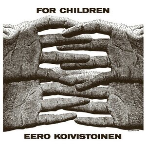 Eero Koivistoinen – For Children CD