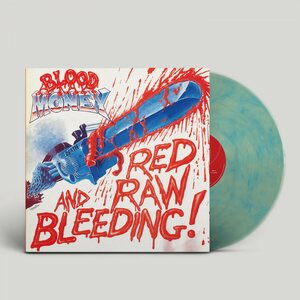 Blood Money – Red Raw and Bleeding LP Coloured Vinyl