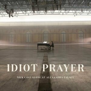 Nick Cave & The Bad Seeds ‎– Idiot Prayer: Nick Cave Alone at Alexandra Palace 2LP