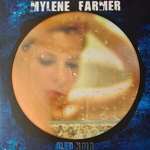 Mylene Farmer – Bleu Noir 2LP Picture Disc