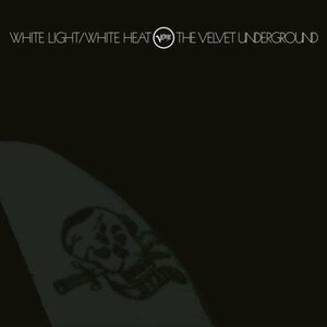 Velvet Underground – White Light/White Heat LP