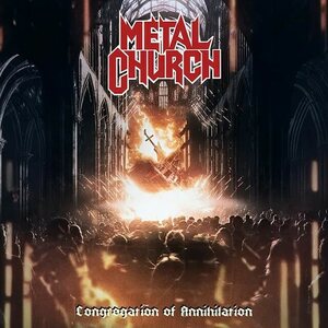 Metal Church – Congregation Of Annihilation CD