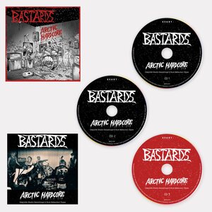 Bastards – Arctic Hardcore – Complete Studio Recordings & Rare Rehearsal Tapes 3CD