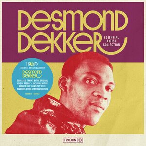 Desmond Dekker – Essential Artist Collection: Desmond Dekker 2CD