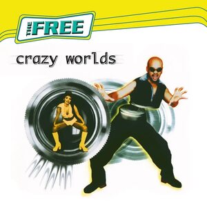 Free – Crazy Worlds LP