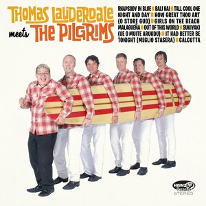 Thomas Lauderdale, The Pilgrims – Thomas Lauderdale Meets The Pilgrims CD