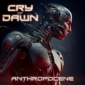Cry Of Dawn – Anthropocene CD