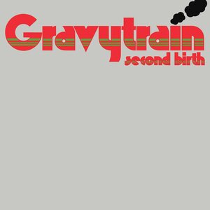 Gravytrain ‎– Second Birth LP