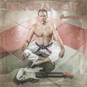 Ben Granfelt ‎– Gratitude CD