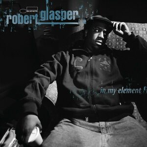 Robert Glasper – In My Element 2LP
