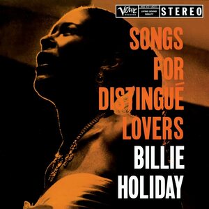 Billie Holiday – Songs For Distingué Lovers LP