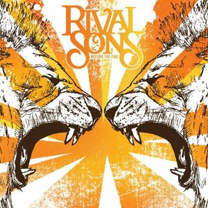 Rival Sons – Before The Fire LP Coloured Vinyl