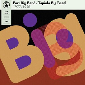 Pori Big Band / Tapiola Big Band – Jazz Liisa 16 LP