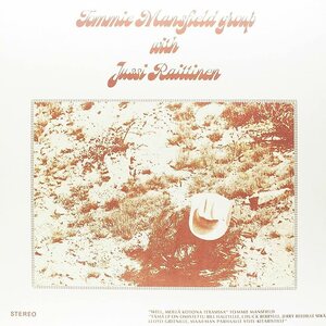 Tommie Mansfield With Jussi Raittinen – Tommie Mansfield Group With Jussi Raittinen LP Clear Vinyl