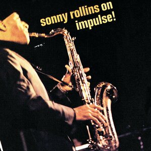 Sonny Rollins – On Impulse! LP