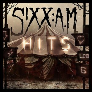 Sixx:A.M. – Hits 2CD