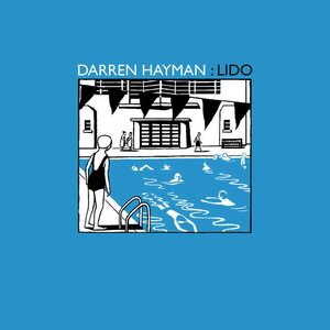 Darren Hayman – Lido LP Coloured Vinyl