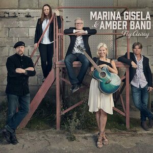 Marina Gisela & Amber Band – Fly Away CD