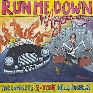 Higsons – Run Me Down (The Complete 2-Tone Recordings) LP