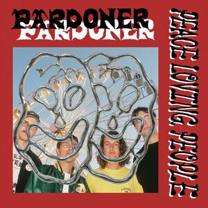 Pardoner – Peace Loving People LP