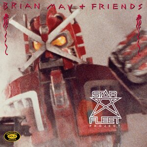 Brian May + Friends – Star Fleet Project LP