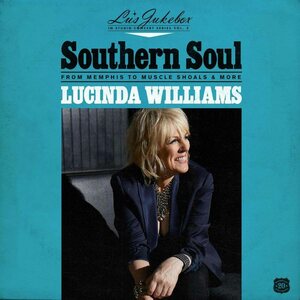 Lucinda Williams ‎– Southern Soul (From Memphis To Muscle Shoals & More) CD