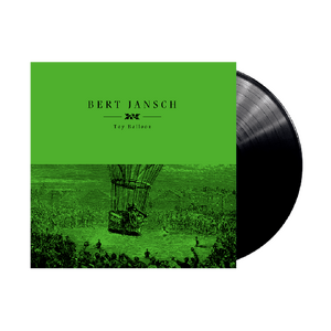 Bert Jansch – Toy Balloon LP