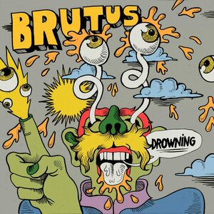 Brutus – Drowning / Ute Av Fokus 7"