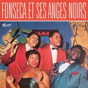 Fonseca Et Ses Anges Noirs – Fonseca Et Ses Anges Noirs LP Coloured Vinyl