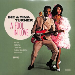 Ike & Tina Turner – A Fool In Love LP