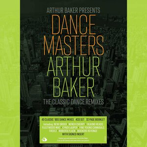 Arthur Baker – Dance Masters: Arthur Baker (The Classic Dance Remixes) 4CD