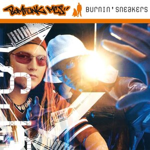 Bomfunk MC's – Burnin' Sneakers LP Coloured Vinyl