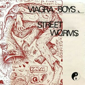 Viagra Boys – Street Worms LP