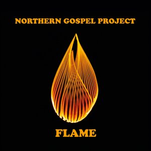 Northern Gospel Project – Flame CD