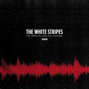 White Stripes – The Complete John Peel Sessions CD